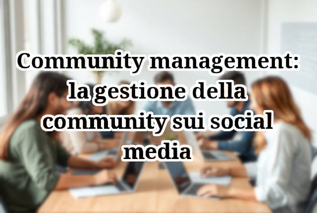 Community management sui social media